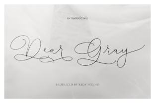 Dear Gray: A Modern Script Font for Campaigns
