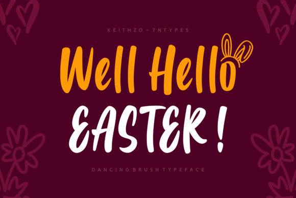 Well Hello Easter Font Review for Designers